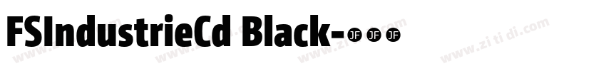 FSIndustrieCd Black字体转换